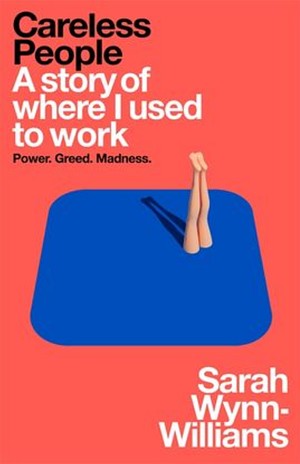 Cover art for Careless People by Sarah Wynn-Williams