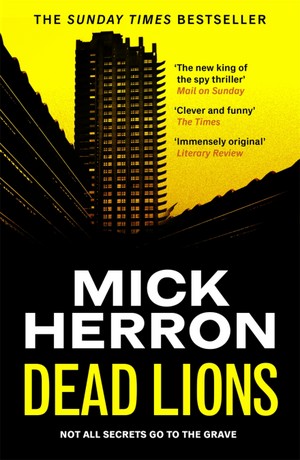Cover art for Dead Lions by Mick Herron