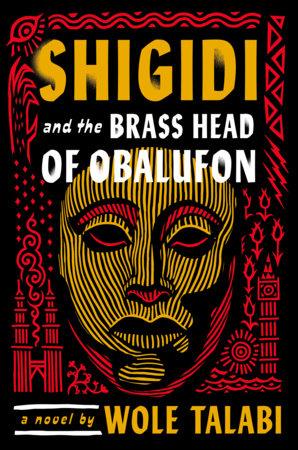 Cover art for Shigidi and the Brass Head of Obalufon