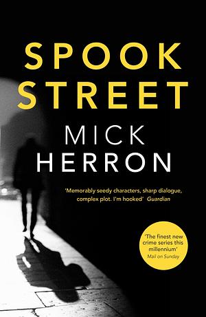 Cover art for Spook Street by Mick Herron